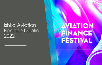 Ishka Aviation Finance Dublin 2022