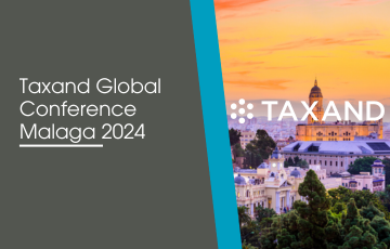 Taxand Global Conference Malaga 2024